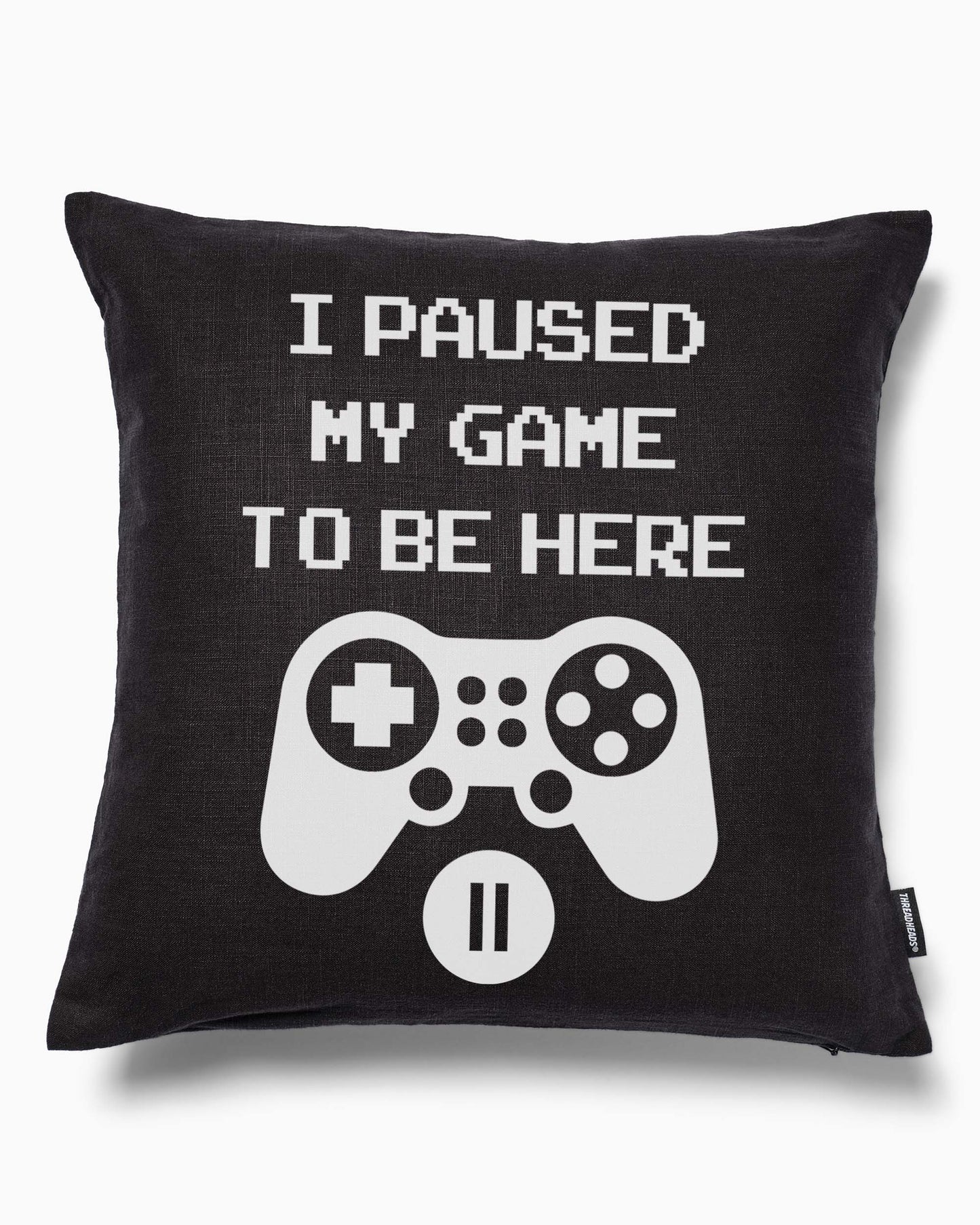 Paused My Game Cushion Unisex T-shirt, Sweatshirt, Hoodie, Long Sleeve Tee - T-Shirt, Sweatshirt, Hoodie
