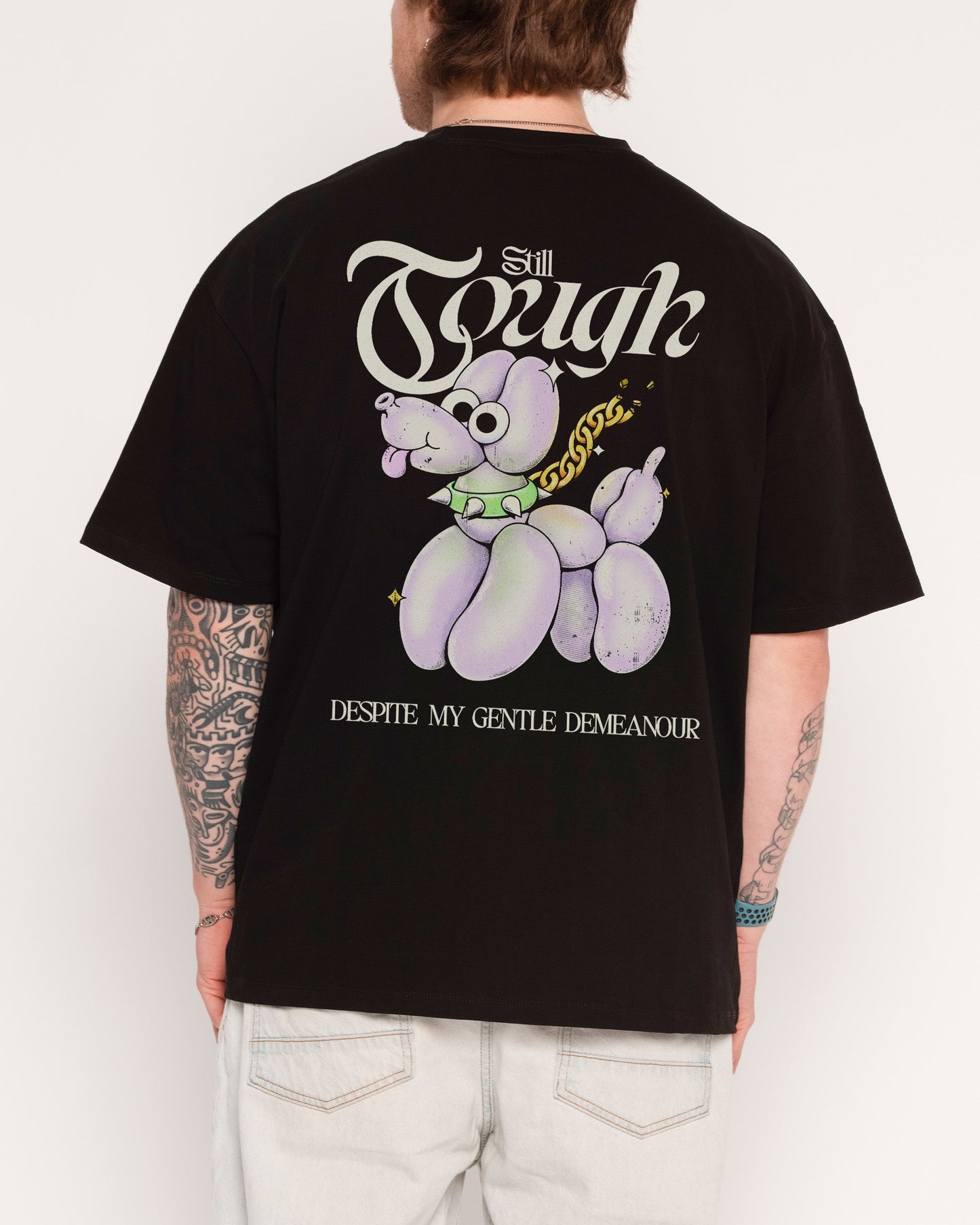 Still Tough Despite My Gentle Demeanour Oversized Tee Unisex T-shirt, Sweatshirt, Hoodie, Long Sleeve Tee - T-Shirt, Sweatshirt, Hoodie
