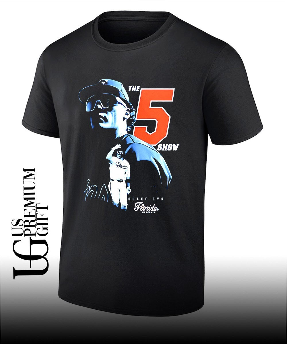 Blake Cyr The 5 Show Florida Gators Baseball signature shirt Unisex T-shirt, Sweatshirt, Hoodie, Long Sleeve Tee - T-Shirt, Sweatshirt, Hoodie