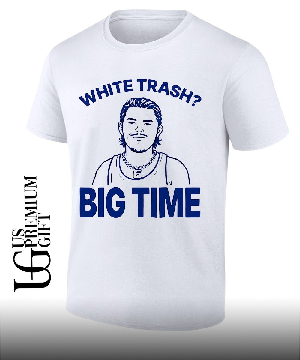 Bo Byram wearing White Trash Big Time With Bensons Face shirt Unisex T-shirt, Sweatshirt, Hoodie, Long Sleeve Tee - T-Shirt, Sweatshirt, Hoodie