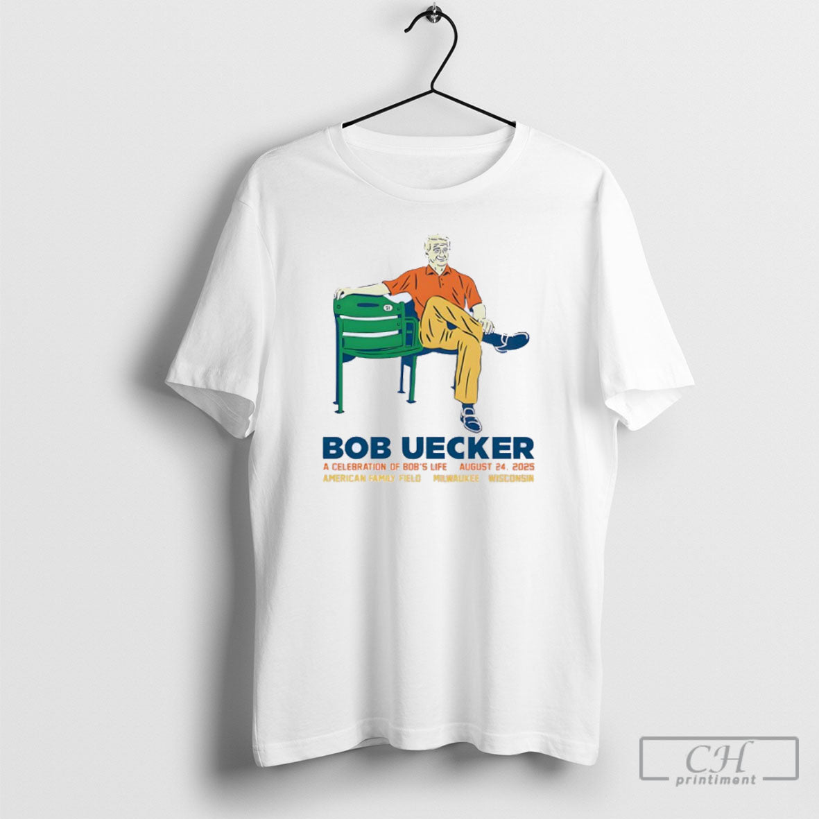 Bob Uecker A Celebration Of Bobs Life August 25 2025 Shirt Unisex T-shirt, Sweatshirt, Hoodie, Long Sleeve Tee - T-Shirt, Sweatshirt, Hoodie