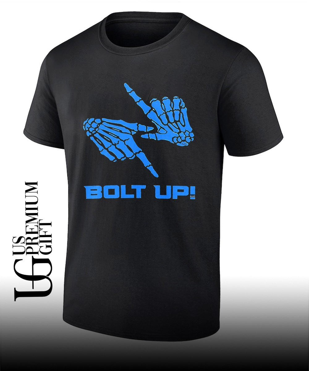 Bolt Up skeleton hands shirt Unisex T-shirt, Sweatshirt, Hoodie, Long Sleeve Tee - T-Shirt, Sweatshirt, Hoodie