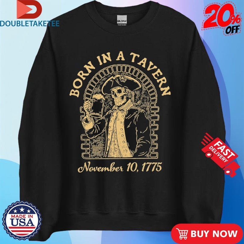 Born In A Tavern November 10 1775 Skeleton Beer - Adult & Kids T-Shirts, Sweatshirts & Hoodies apparel design preview 3
