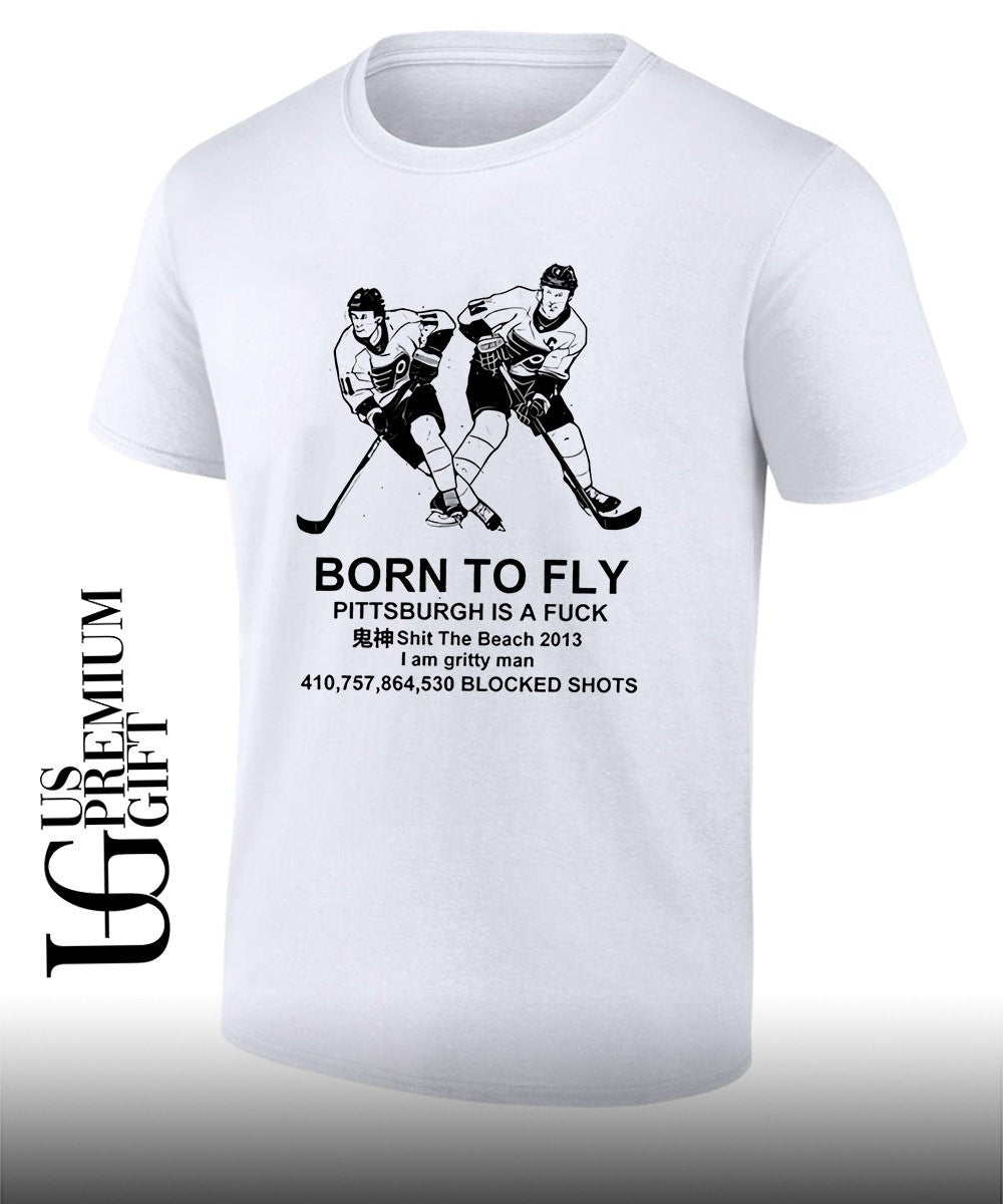 Born To Fly Pittsburgh is a fuck Philadelphia Flyers Hockey shirt Unisex T-shirt, Sweatshirt, Hoodie, Long Sleeve Tee - T-Shirt, Sweatshirt, Hoodie