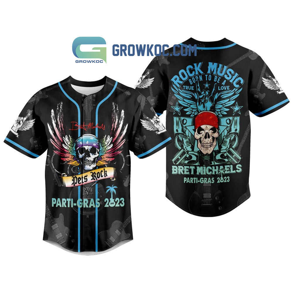 Bret Michaels Parti Gras 2023 Rock Music Born To Be A True Love Personalized Baseball Jersey baseball jersey product view 1