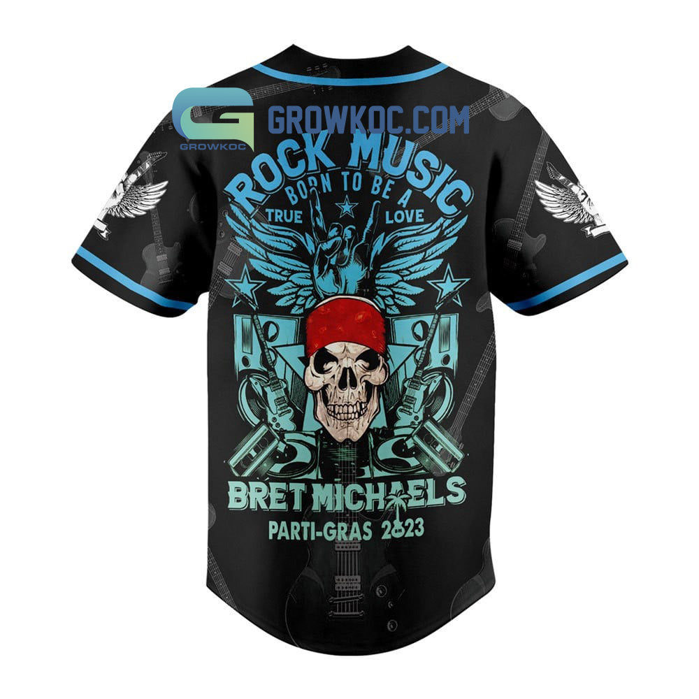 Bret Michaels Parti Gras 2023 Rock Music Born To Be A True Love Personalized Baseball Jersey baseball jersey product view 3