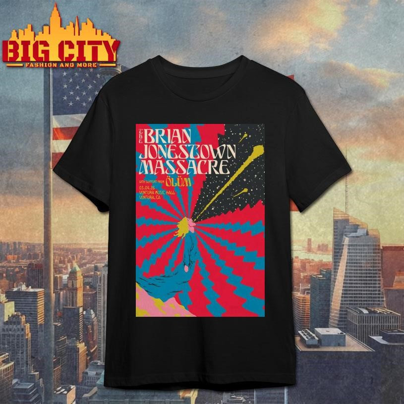 Brian Jonestown Massacre In Ventura CA On Mar 4 2026 Poster shirt Unisex T-shirt, Sweatshirt, Hoodie, Long Sleeve Tee - T-Shirt, Sweatshirt, Hoodie