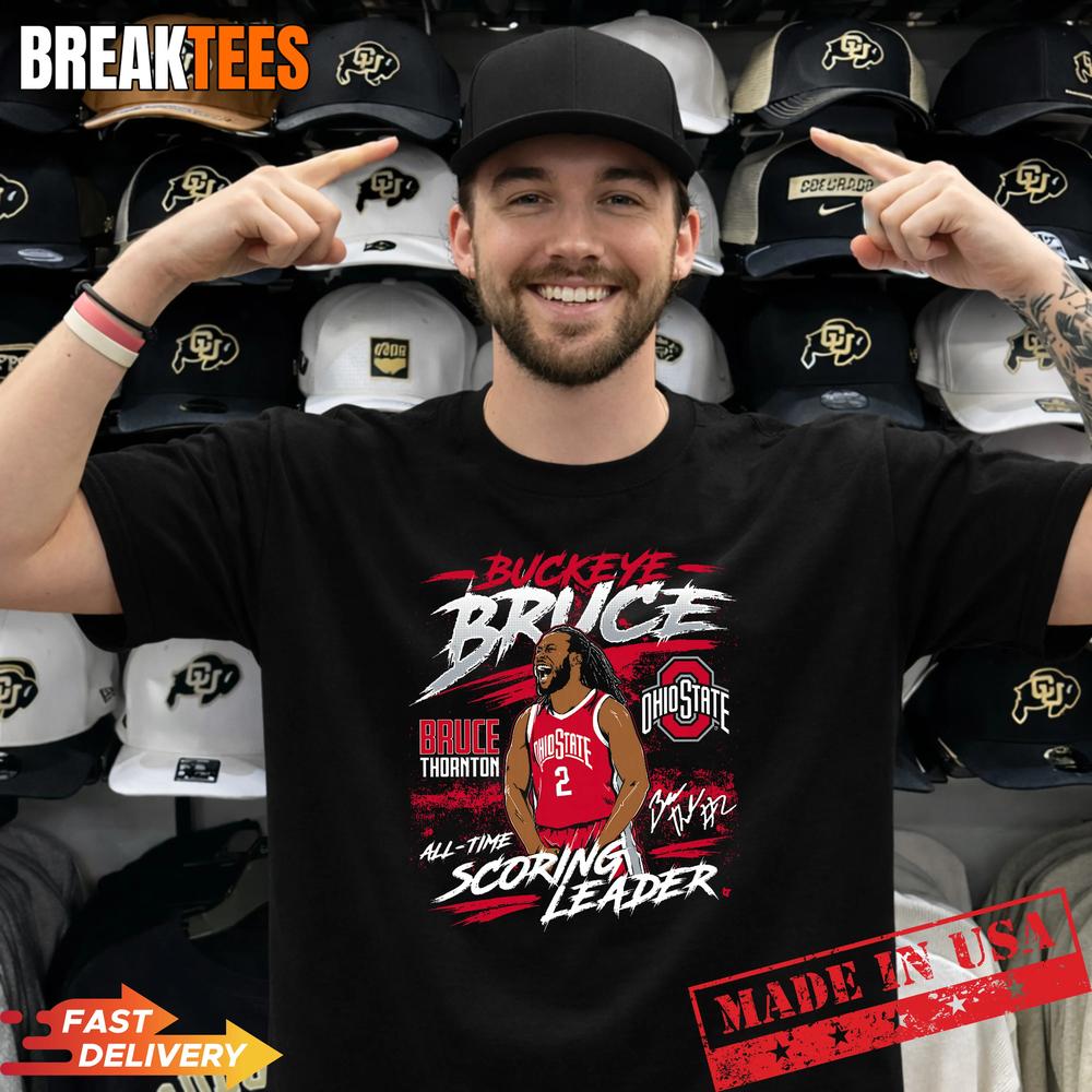 Bruce Thornton Leading Scorer Ohio State Basketball T-Shirt Unisex T-shirt, Sweatshirt, Hoodie, Long Sleeve Tee - T-Shirt, Sweatshirt, Hoodie