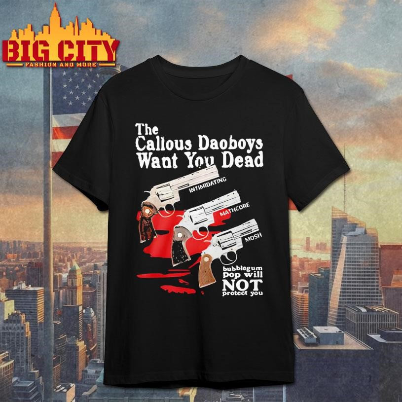 Bubblegum Pop Won’t Protect You Callous Daoboys Shirt Unisex T-shirt, Sweatshirt, Hoodie, Long Sleeve Tee - T-Shirt, Sweatshirt, Hoodie