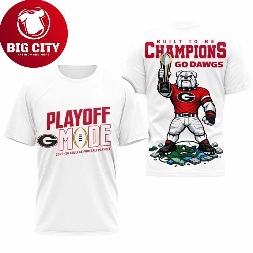 Bulldogs Built to Be Champions Go Dawgs Two Sided Shirt Unisex T-shirt, Sweatshirt, Hoodie, Long Sleeve Tee - T-Shirt, Sweatshirt, Hoodie