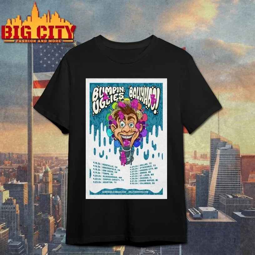 Bumpin Uglies And Ballyhoo April 2026 Shows Poster shirt Unisex T-shirt, Sweatshirt, Hoodie, Long Sleeve Tee - T-Shirt, Sweatshirt, Hoodie