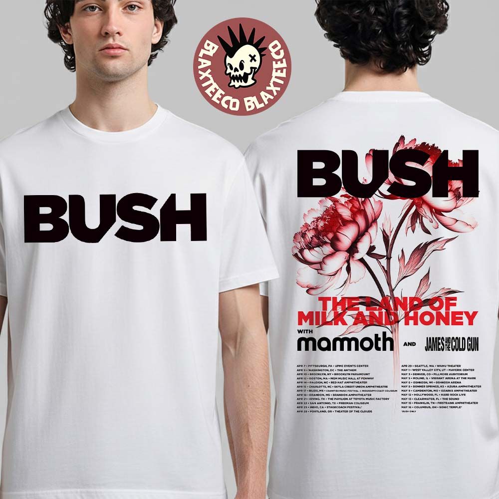 Bush Spring 2026 North America Schedule Dates Two Sided T-Shirt Unisex T-shirt, Sweatshirt, Hoodie, Long Sleeve Tee - T-Shirt, Sweatshirt, Hoodie