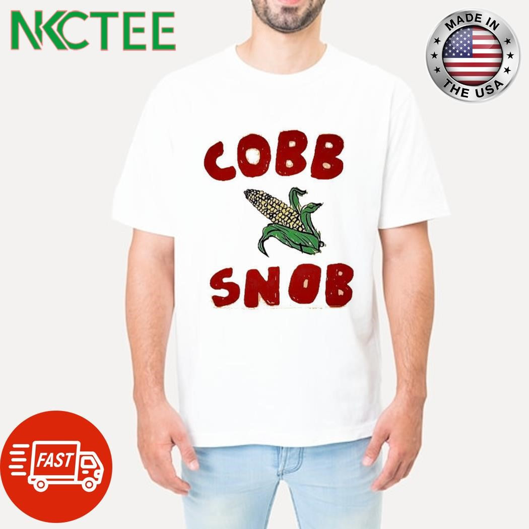 COBB SNOB corn shirt Unisex T-shirt, Sweatshirt, Hoodie, Long Sleeve Tee - T-Shirt, Sweatshirt, Hoodie