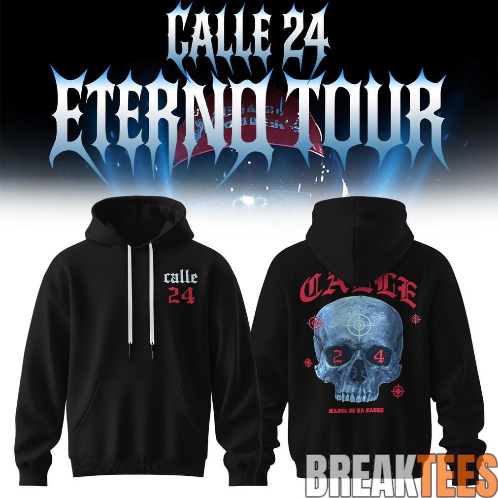 Calle 24 Eterno Tour 2026 Black Hoodie Unisex T-shirt, Sweatshirt, Hoodie, Long Sleeve Tee - T-Shirt, Sweatshirt, Hoodie
