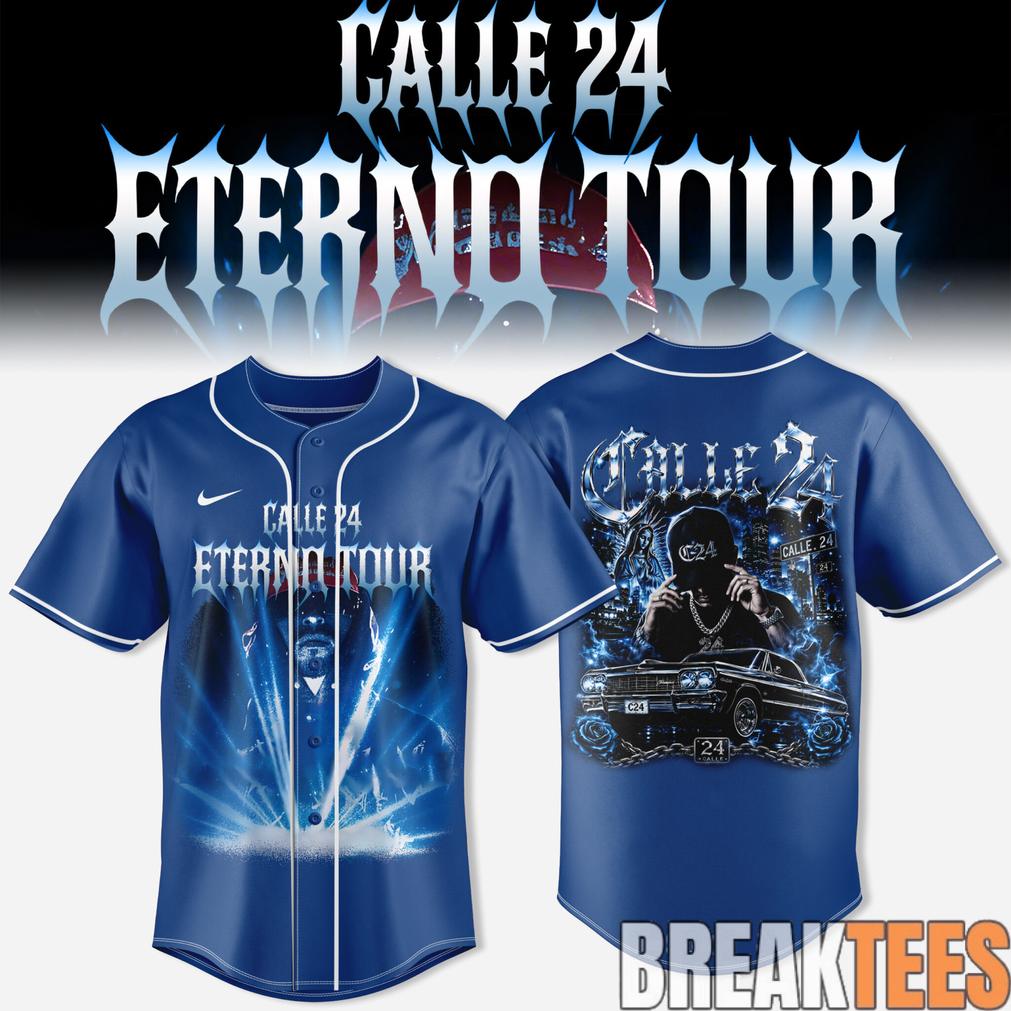 Calle 24 Eterno Tour 2026 Blue Baseball Jersey Unisex T-shirt, Sweatshirt, Hoodie, Long Sleeve Tee - T-Shirt, Sweatshirt, Hoodie