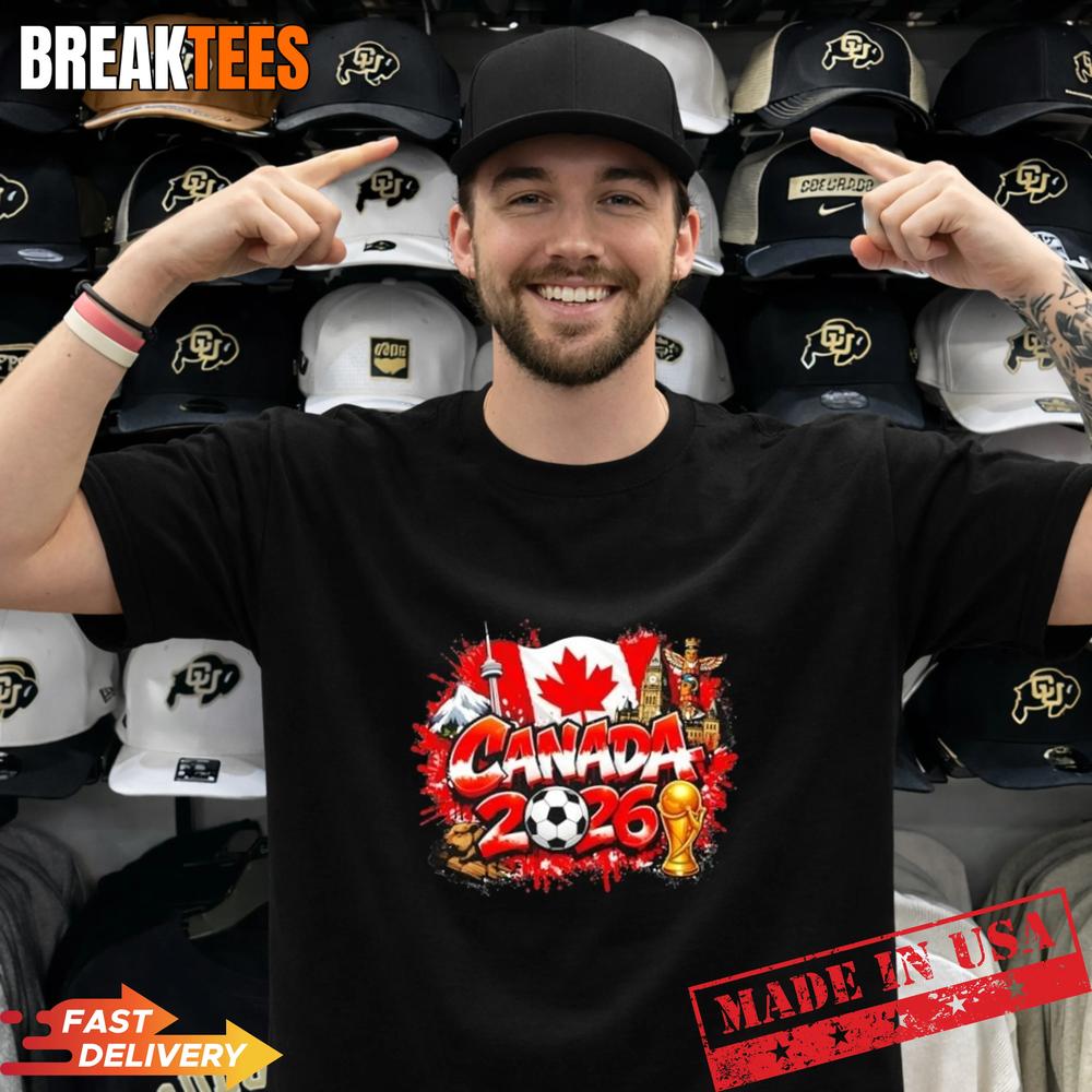 Canada North America Soccer Tournament 2026 T-Shirt Unisex T-shirt, Sweatshirt, Hoodie, Long Sleeve Tee - T-Shirt, Sweatshirt, Hoodie