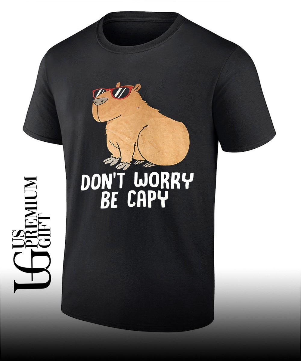Capybara dont worry be capy shirt Unisex T-shirt, Sweatshirt, Hoodie, Long Sleeve Tee - T-Shirt, Sweatshirt, Hoodie