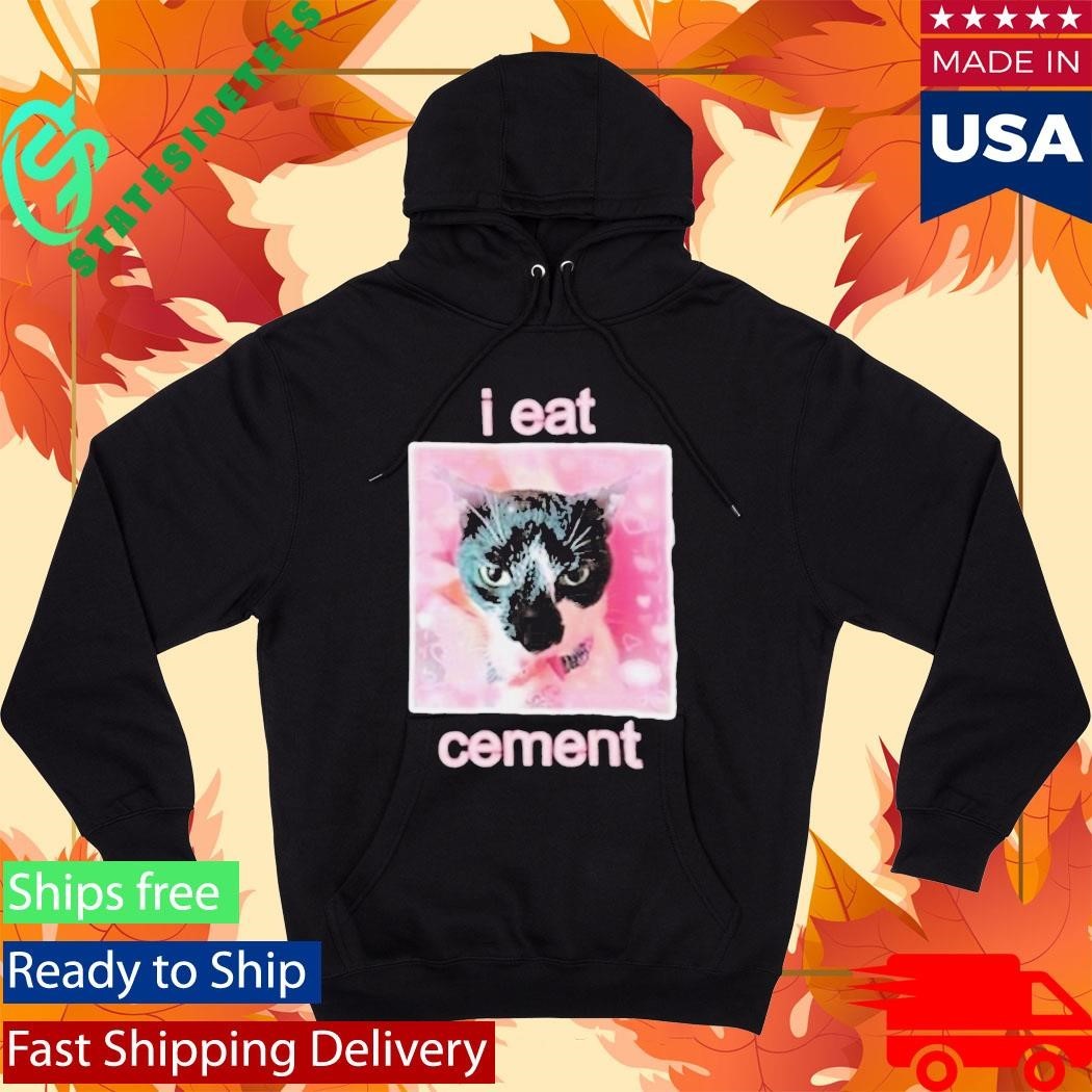 Cat I Eat Cement - Adult & Kids T-Shirts, Sweatshirts & Hoodies apparel design preview 2