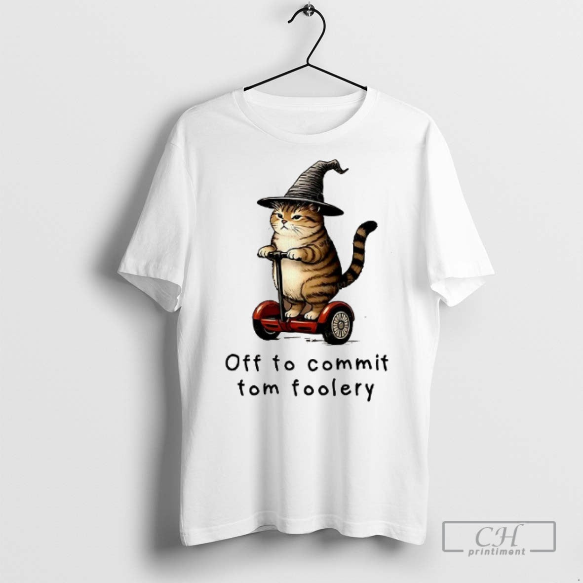 Cat Off To Commit Tom Foolery T Shirts Unisex T-shirt, Sweatshirt, Hoodie, Long Sleeve Tee - T-Shirt, Sweatshirt, Hoodie