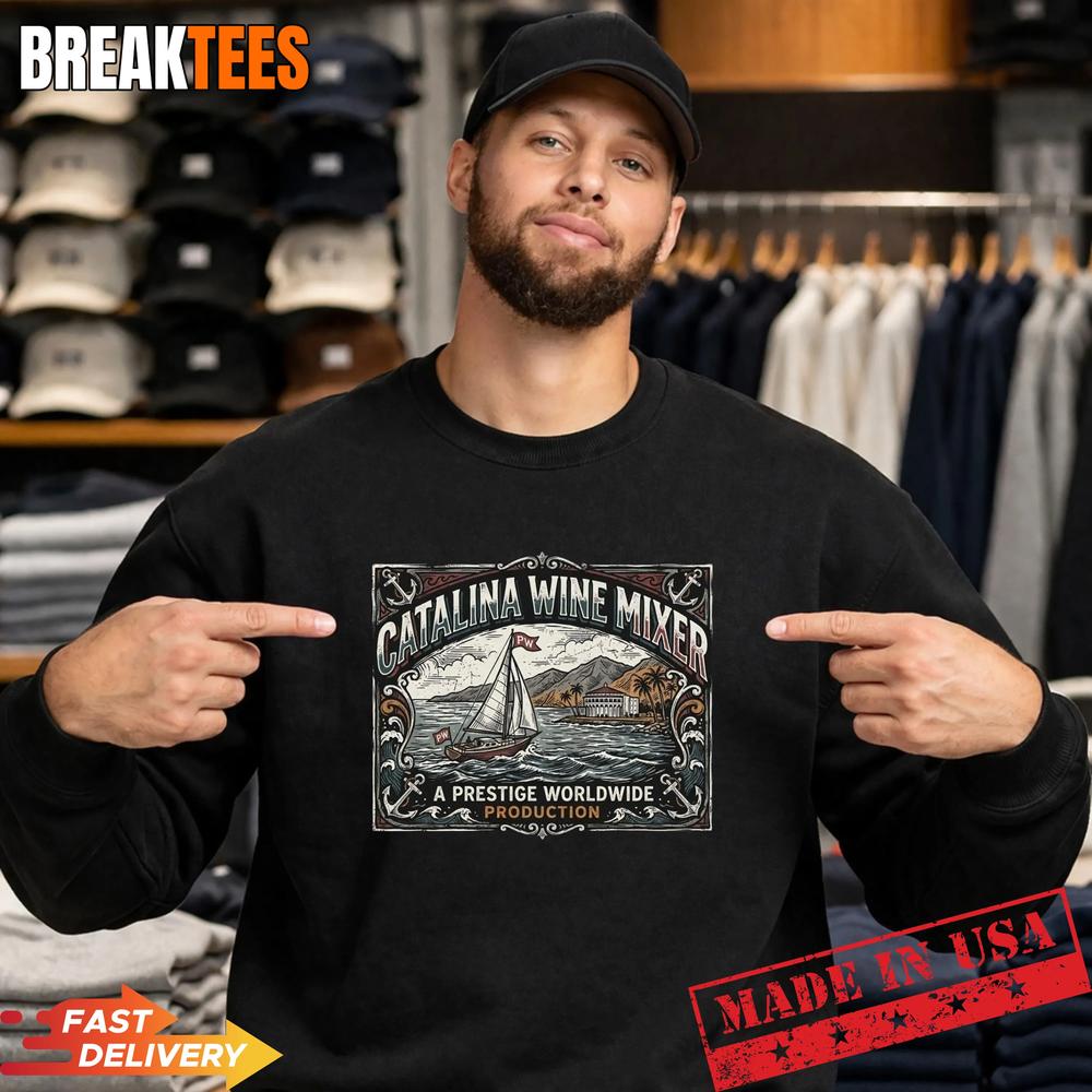 Catalina Wine Mixer A Prestige Worldwide Production - Adult & Kids T-Shirts, Sweatshirts & Hoodies apparel design preview 4