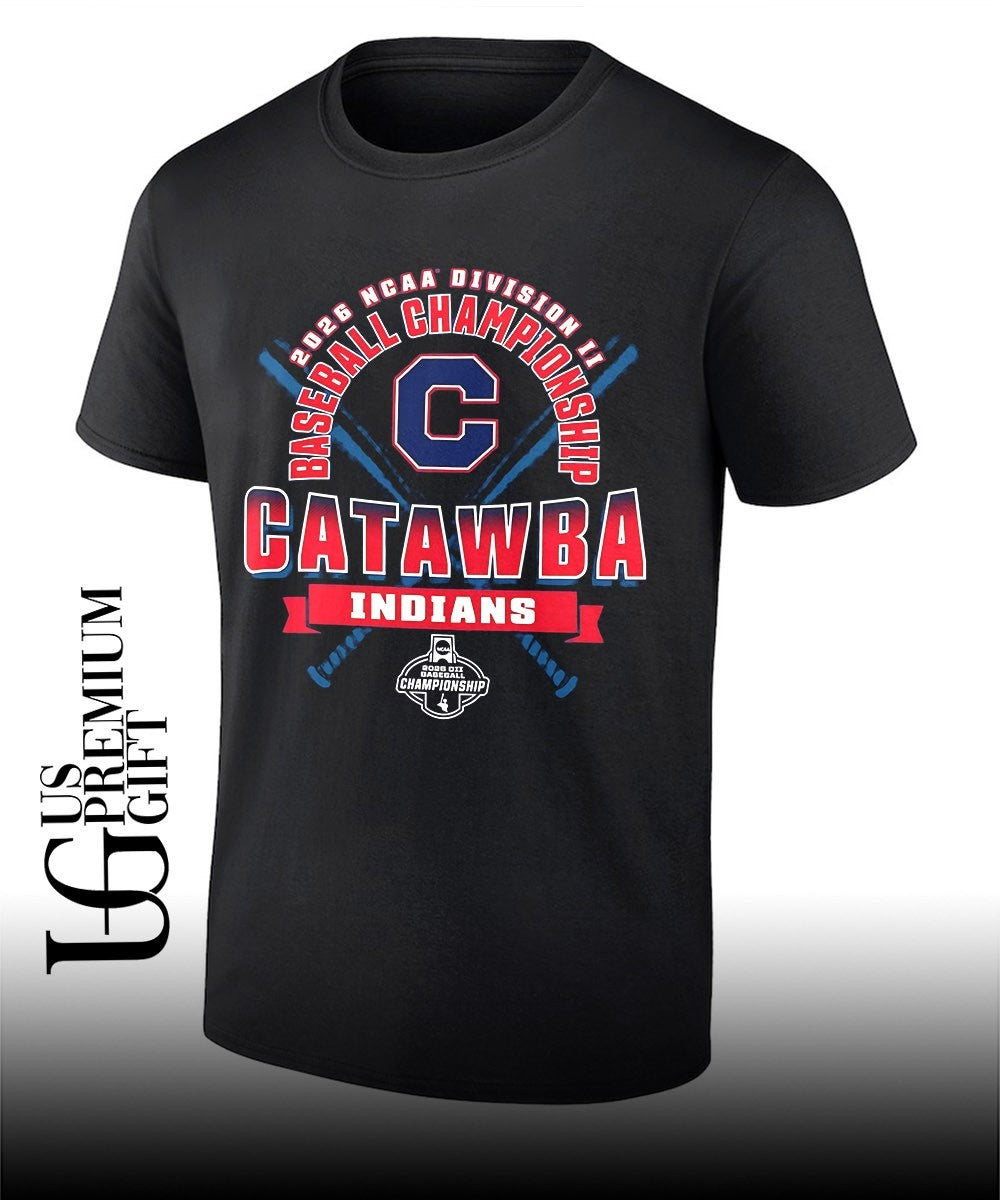 Catawba Indians 2026 NCAA Division II Baseball Championship shirt Unisex T-shirt, Sweatshirt, Hoodie, Long Sleeve Tee - T-Shirt, Sweatshirt, Hoodie