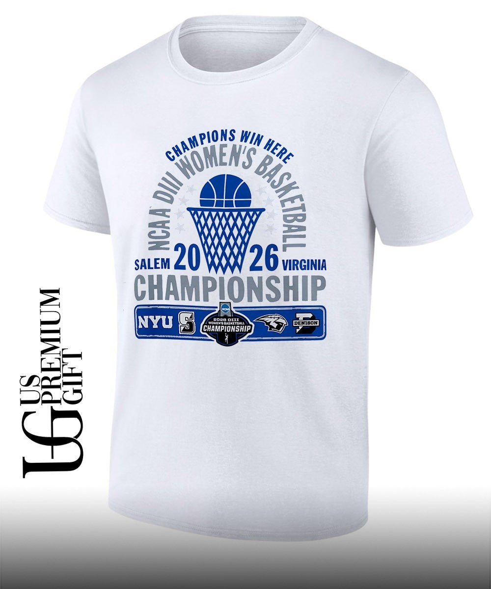 Champions Win Here NCAA DIII Womens basketball Championship Salem Virgina 2026 shirt Unisex T-shirt, Sweatshirt, Hoodie, Long Sleeve Tee - T-Shirt, Sweatshirt, Hoodie
