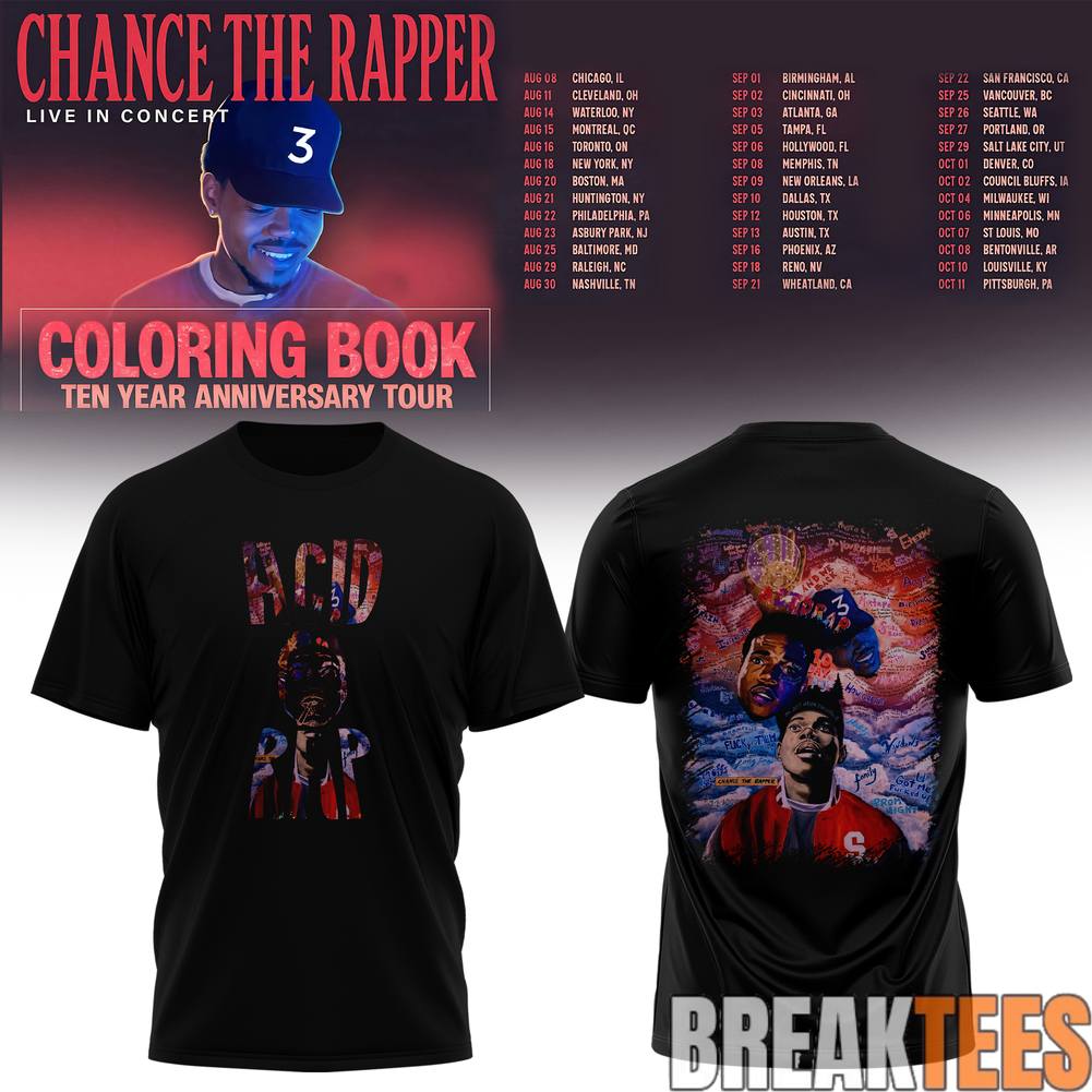 Chance The Rapper Coloring Book 10 Year Anniversary Tour Shirt Unisex T-shirt, Sweatshirt, Hoodie, Long Sleeve Tee - T-Shirt, Sweatshirt, Hoodie