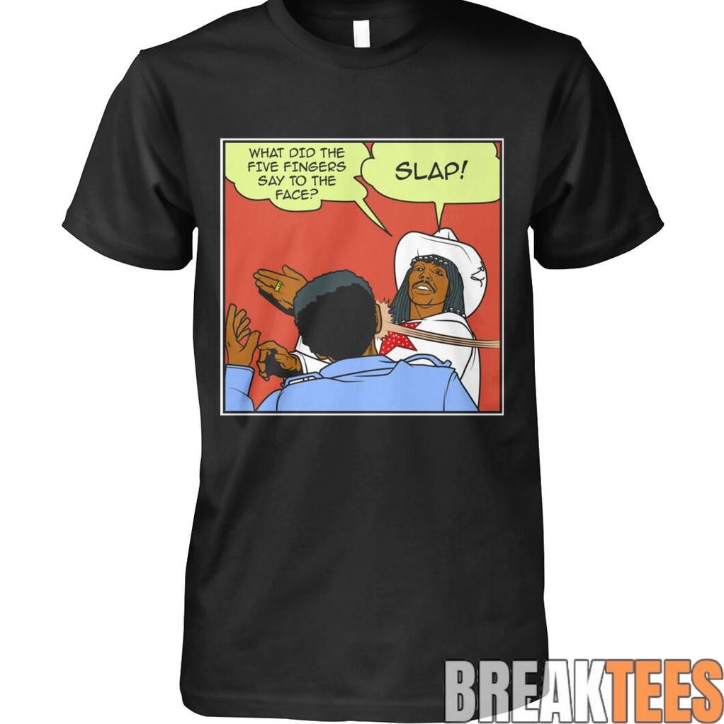 Chappelles Show Slap Shirt Unisex T-shirt, Sweatshirt, Hoodie, Long Sleeve Tee - T-Shirt, Sweatshirt, Hoodie