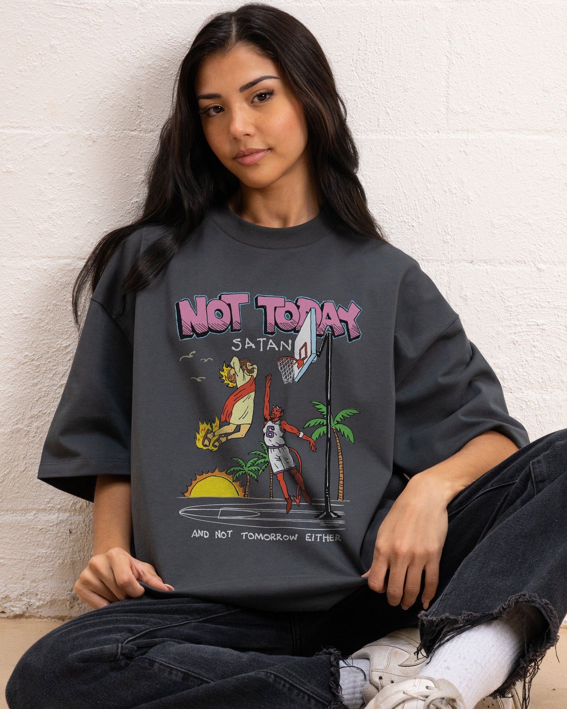 Not Today Satan Oversized Tee Unisex T-shirt, Sweatshirt, Hoodie, Long Sleeve Tee - T-Shirt, Sweatshirt, Hoodie