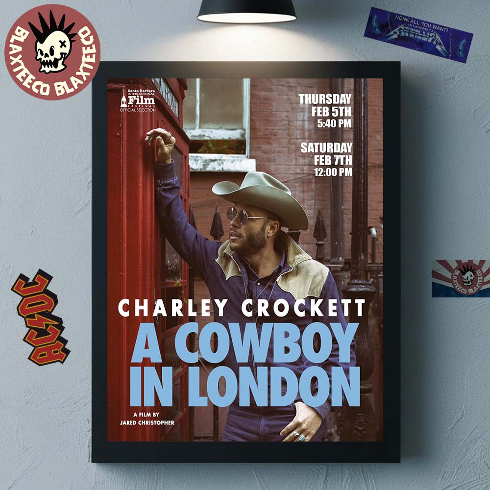Charley Crockett A Cowboy In London Documentary A Film By Jared Christopher Home Decor Poster Canvas - T-Shirt, Sweatshirt, Hoodie