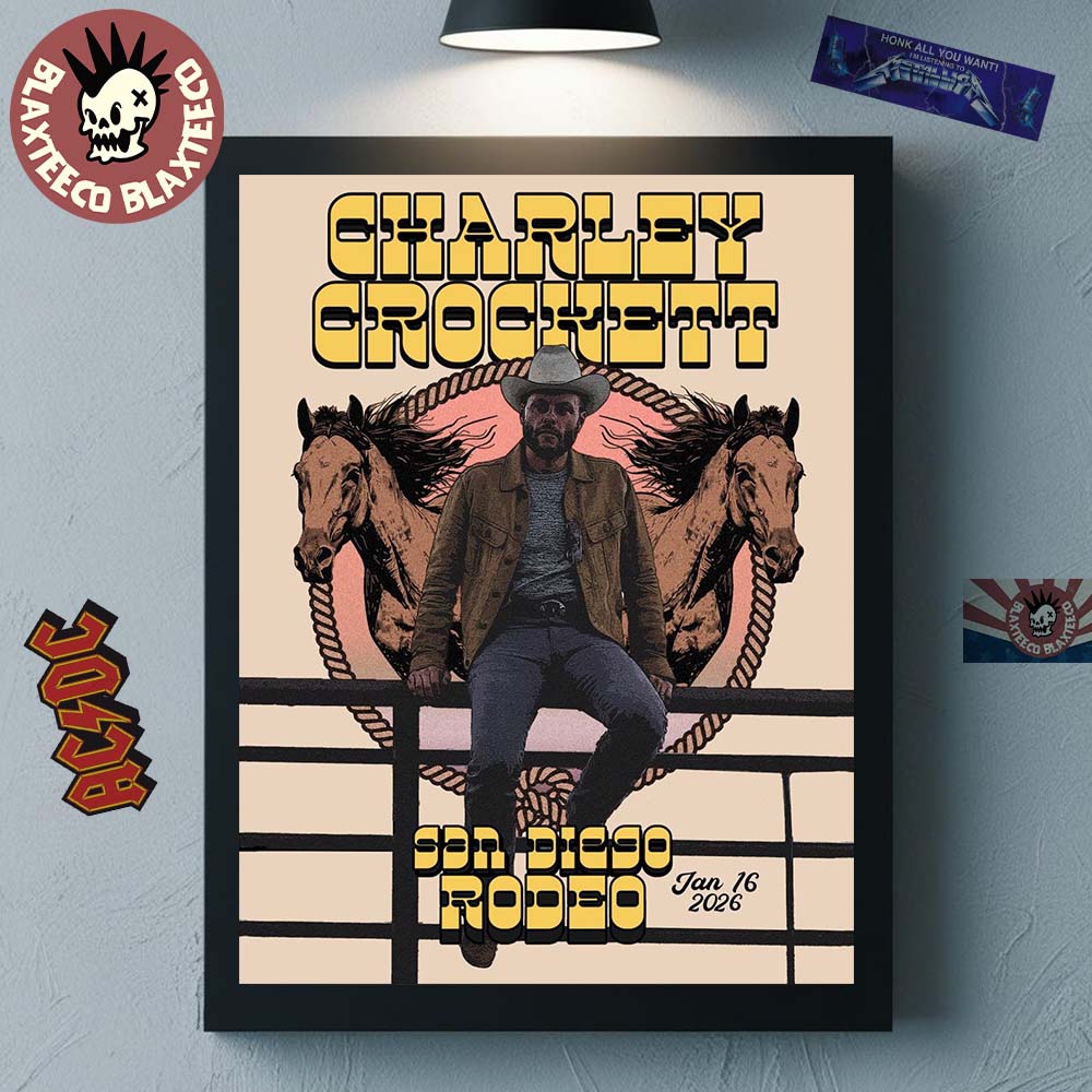 Charley Crockett San Diego Rodeo 2026 Poster Taking Over Gallagher Square On January 16 2026 Decor Poster Canvas - T-Shirt, Sweatshirt, Hoodie