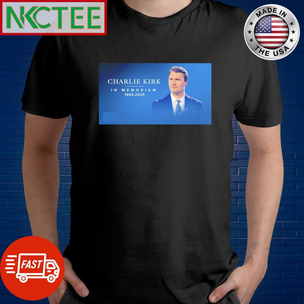 Charlie Kirk In Memorial 1993 2025 shirt.jpg Unisex T-shirt, Sweatshirt, Hoodie, Long Sleeve Tee - T-Shirt, Sweatshirt, Hoodie