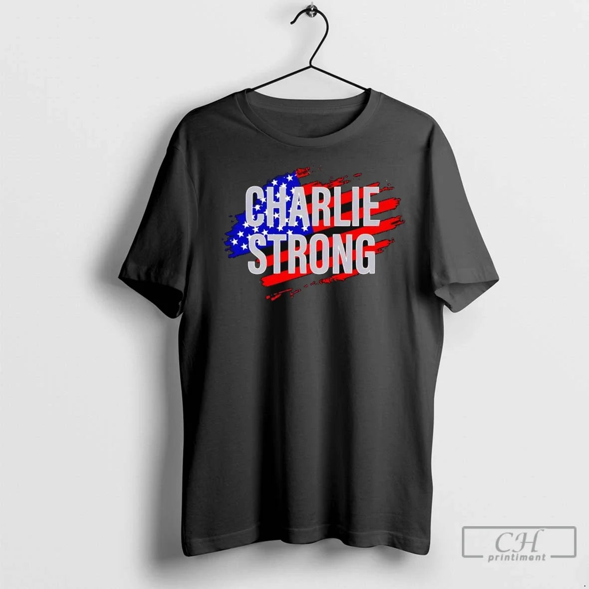 Charlie Strong Usa Flag T Shirts Unisex T-shirt, Sweatshirt, Hoodie, Long Sleeve Tee - T-Shirt, Sweatshirt, Hoodie