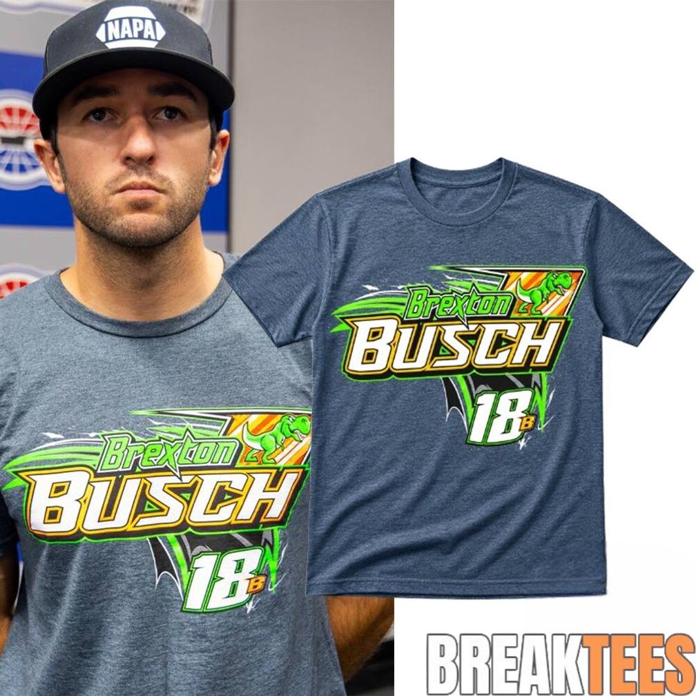 Chase Elliott Brexton Busch Shirt Unisex T-shirt, Sweatshirt, Hoodie, Long Sleeve Tee - T-Shirt, Sweatshirt, Hoodie