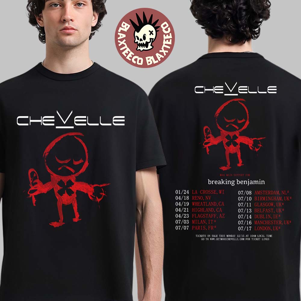 Chevelle World Tour 2026 Schedule Dates Two Sided T-Shirt Unisex T-shirt, Sweatshirt, Hoodie, Long Sleeve Tee - T-Shirt, Sweatshirt, Hoodie