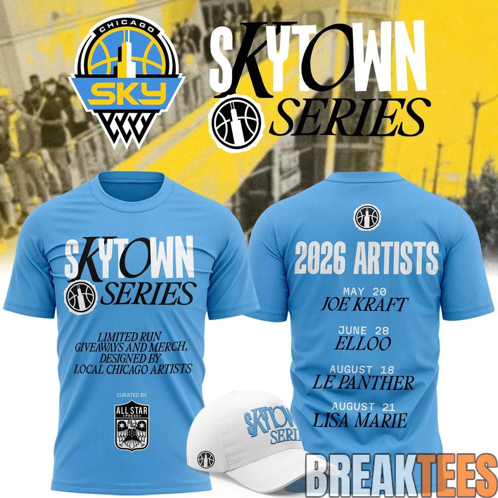 Chicago Sky 2026 Skytown Series Shirt Unisex T-shirt, Sweatshirt, Hoodie, Long Sleeve Tee - T-Shirt, Sweatshirt, Hoodie