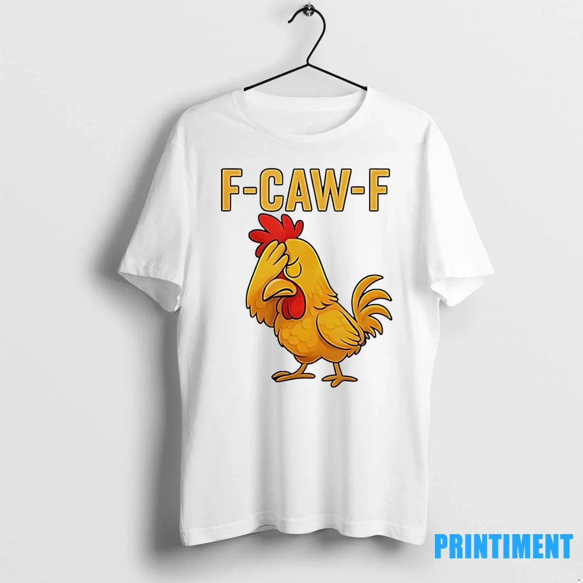 Chick F Caw F Cartoon Tshirts Sweater Unisex T-shirt, Sweatshirt, Hoodie, Long Sleeve Tee - T-Shirt, Sweatshirt, Hoodie
