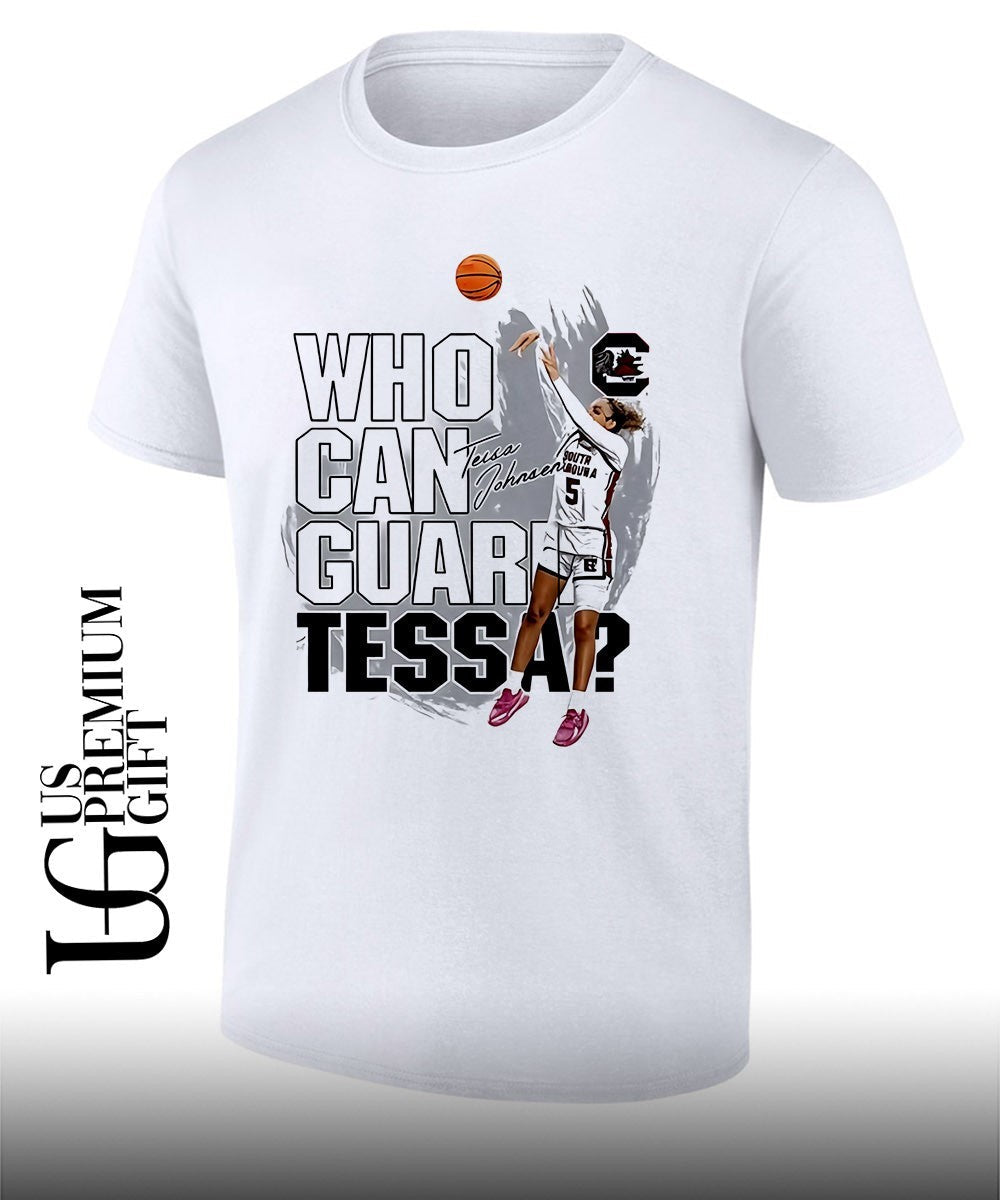 Chloe Kitts wearing Who Can Guard Tessa South Carolina Gamecocks basketball shirt Unisex T-shirt, Sweatshirt, Hoodie, Long Sleeve Tee - T-Shirt, Sweatshirt, Hoodie