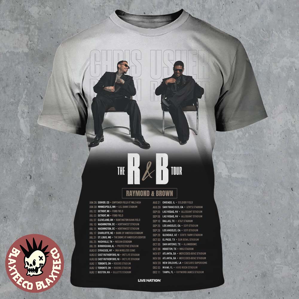 Chris Brown And Usher The R&B Tour Raymond And Brown 2026 North America Schedule Dates All Over Print Shirt - T-Shirt, Sweatshirt, Hoodie