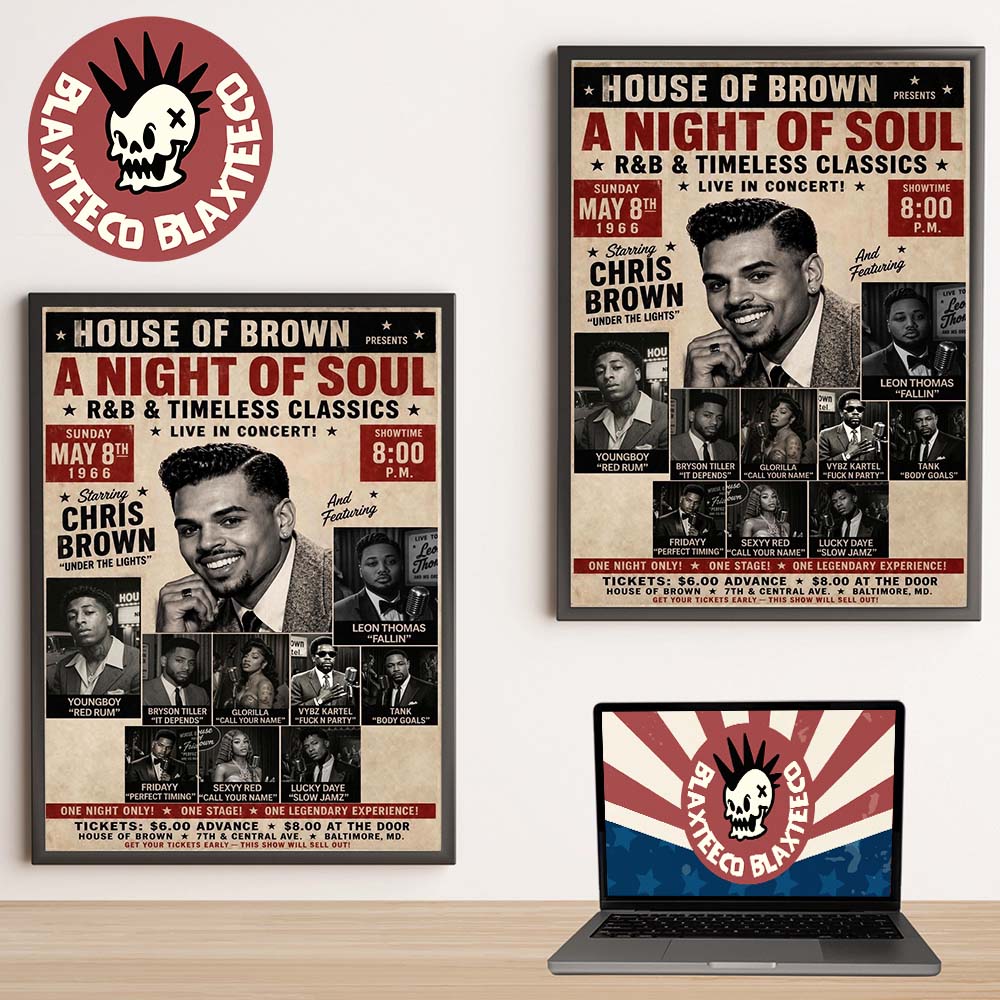 Chris Brown New Album Brown House Of Brown A Night Of Soul R And B Timeless Classics Live In Concert May 8 2026 Decor Poster Canvas - T-Shirt, Sweatshirt, Hoodie