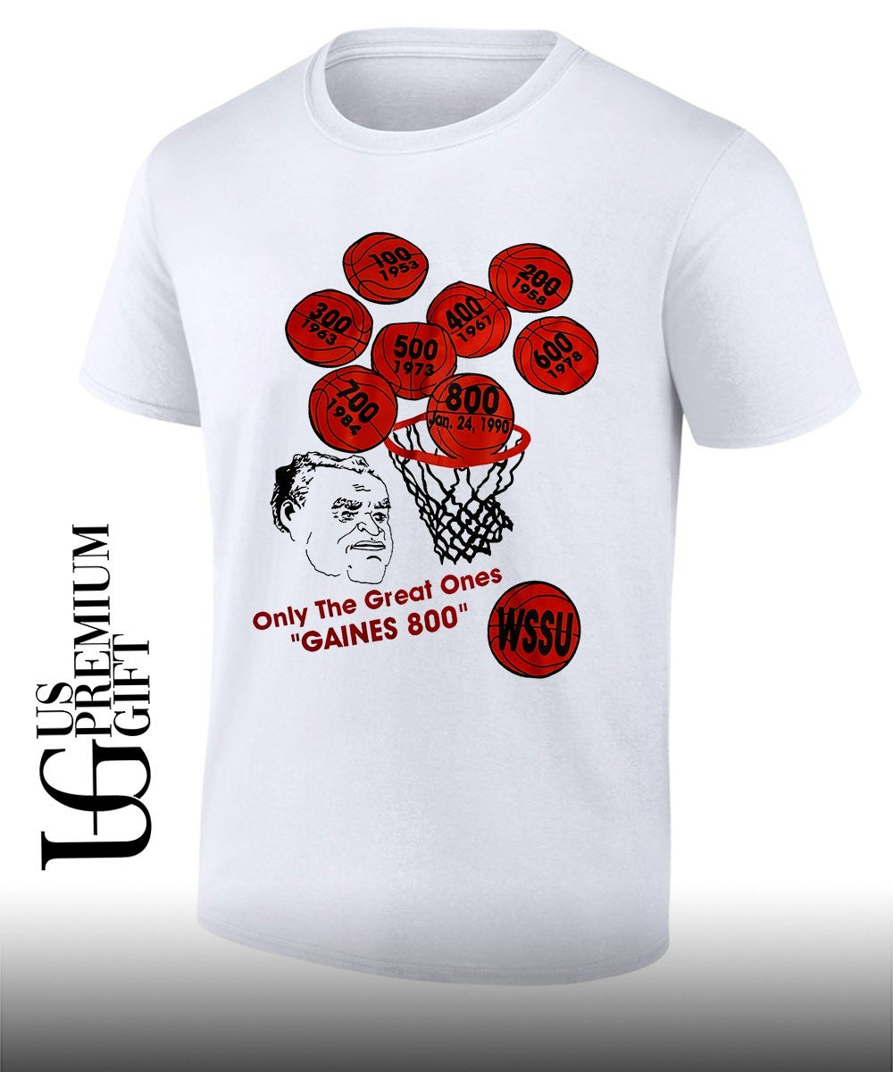 Clarence Gaines only the Great Ones Gaines 800 shirt Unisex T-shirt, Sweatshirt, Hoodie, Long Sleeve Tee - T-Shirt, Sweatshirt, Hoodie