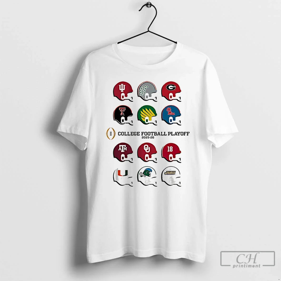 Classic 2025 Cfp Field Toy Team Helmets College Football Playoff 2025 2026 T Shirts Sweater - T-Shirt, Sweatshirt, Hoodie