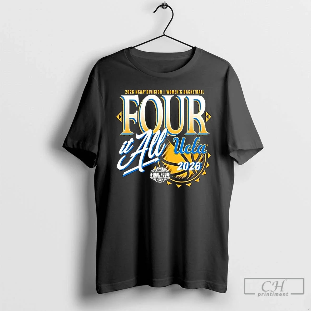 Classic 2026 Ncaa Division Womens Basketball Tournament March Madness Final Four Ucla Bruins T Shirts - T-Shirt, Sweatshirt, Hoodie