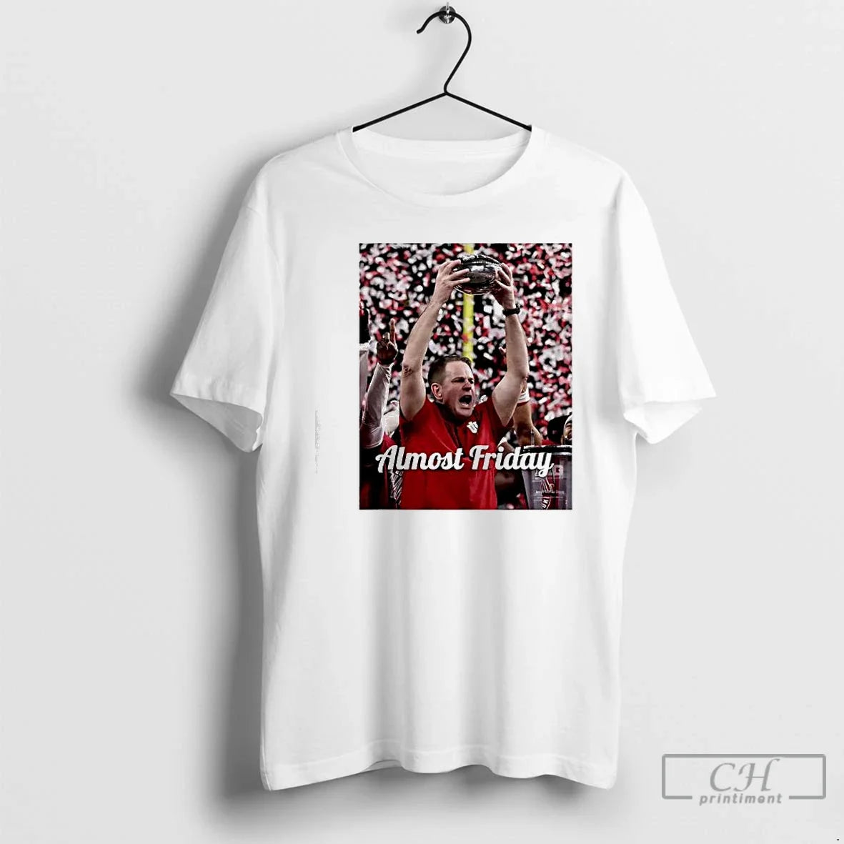 Classic Almost Friday Coach Cig Curt Cignetti Ohio State - T-Shirt, Sweatshirt, Hoodie