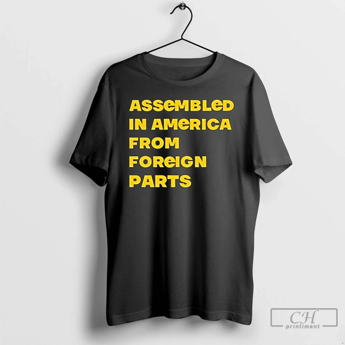 Classic Assembled In America From Foreign Parts - T-Shirt, Sweatshirt, Hoodie
