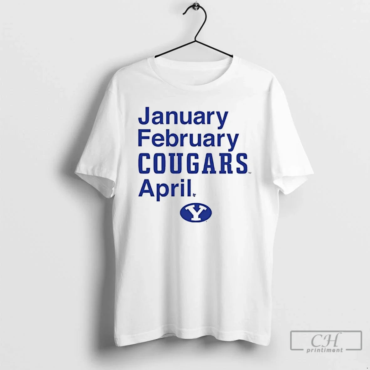 Classic Byu Basketball January February Cougars April - T-Shirt, Sweatshirt, Hoodie