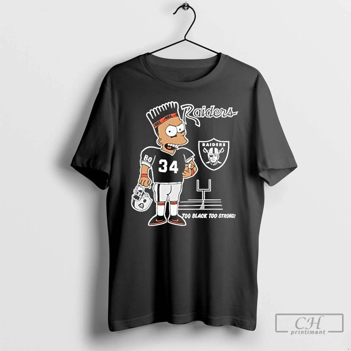 Classic Bart Simpson X Bo Jackson Raiders Too Black Too Strong Unisex T-shirt, Sweatshirt, Hoodie, Long Sleeve Tee - T-Shirt, Sweatshirt, Hoodie