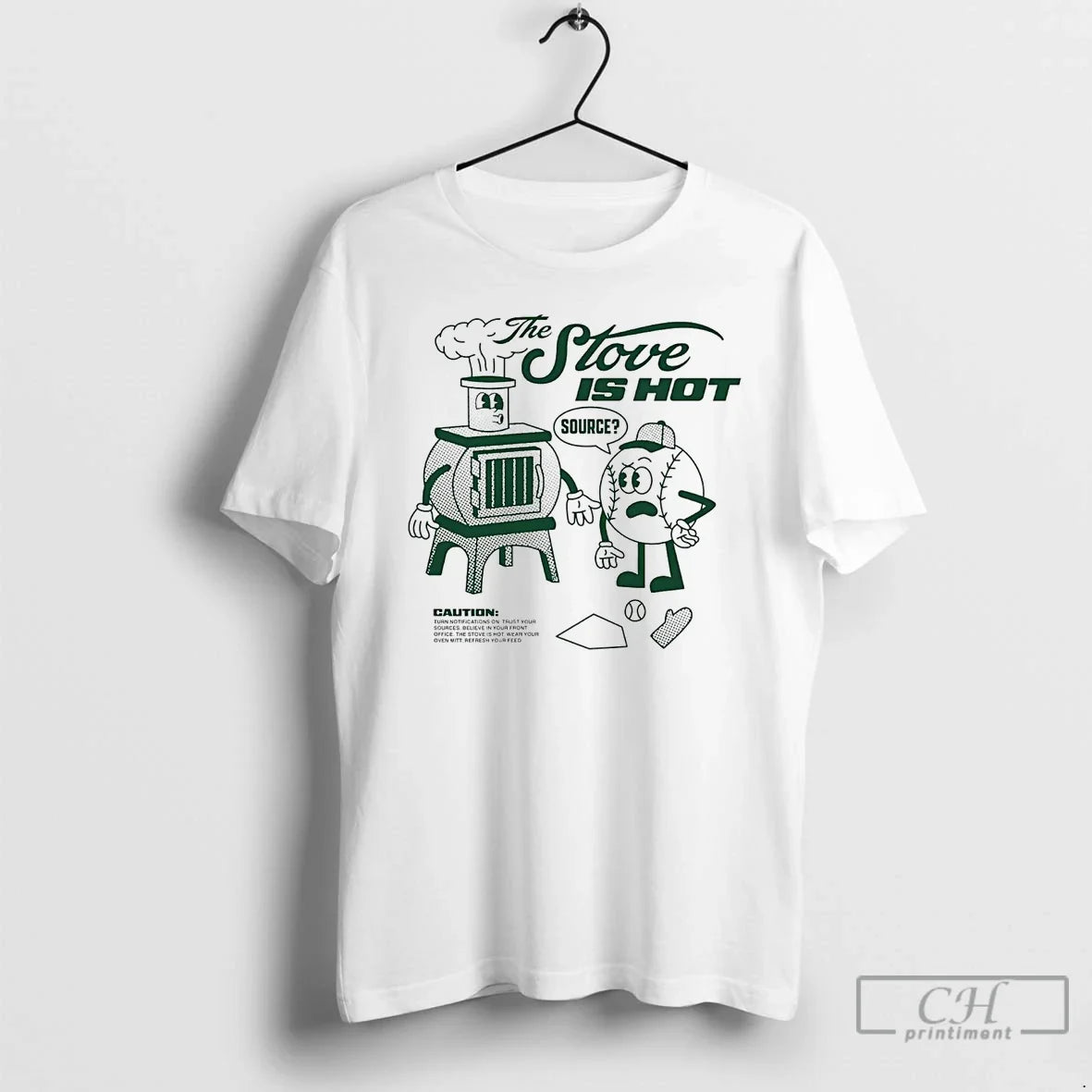 Classic Baseball The Stove Is Hot Wear Your Oven Mitt - T-Shirt, Sweatshirt, Hoodie