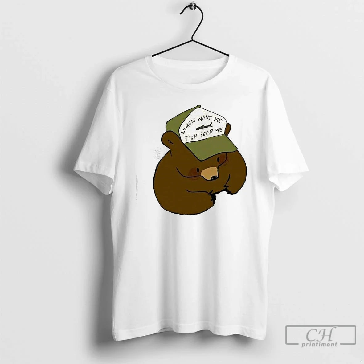 Classic Bear Women Want Me Fish Fear Me Graphic - T-Shirt, Sweatshirt, Hoodie