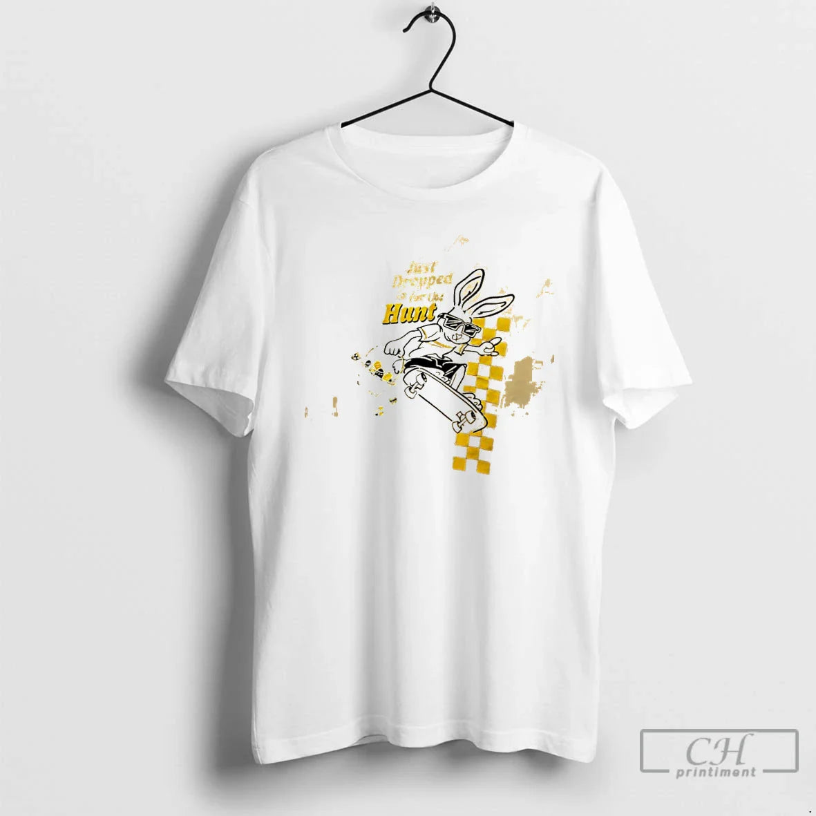 Classic Bunny Skateboarding Just Dropped In For The Hunt Unisex T-shirt, Sweatshirt, Hoodie, Long Sleeve Tee - T-Shirt, Sweatshirt, Hoodie